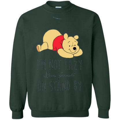 Bear Lover T -shirt I_m Not Lazy I_m Just On Stand By Forest Green