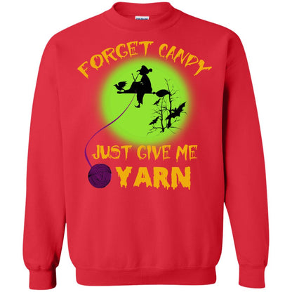 Forget Candy Just Give Me Yarn Crocheting Witches Halloween Shirt Red
