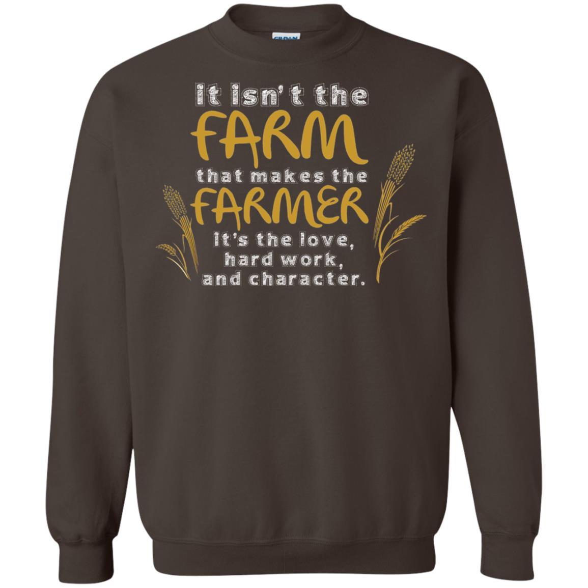 Farmer T-shirt It Isn't The Farm That Makes The Farmer Dark Chocolate