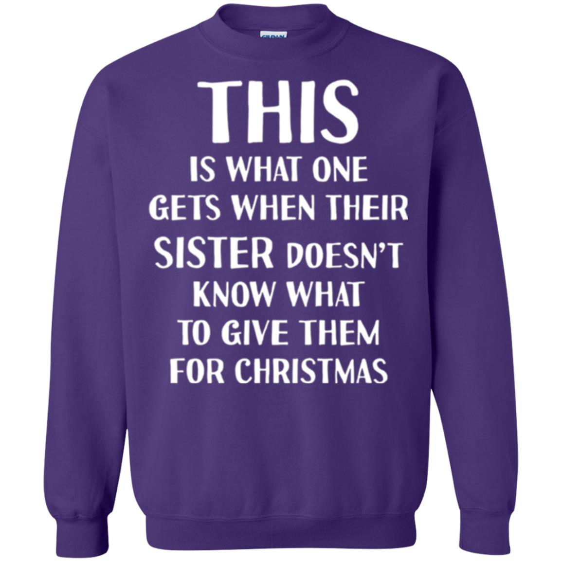 Family Christmas T-shirt Their Sister Doesn't Know What To Give For Christmas Purple