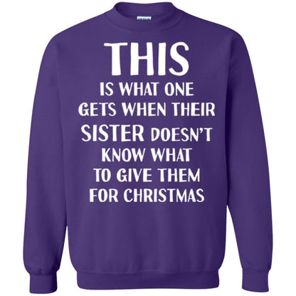 Family Christmas T-shirt Their Sister Doesn't Know What To Give For Christmas Purple