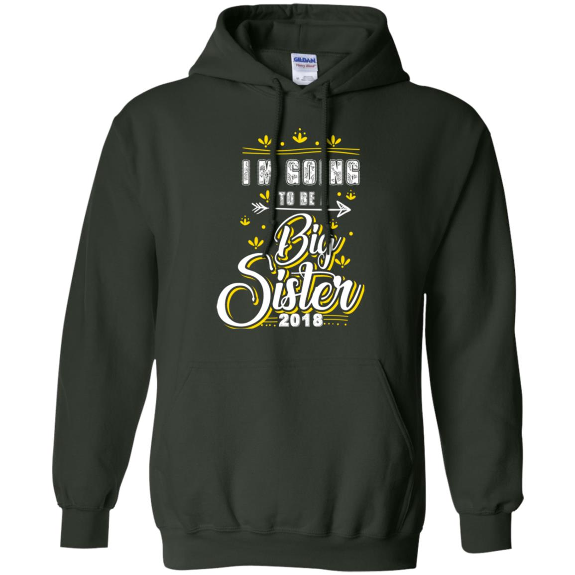 Family T-shirt I'm Going To Be A Big Sister 2018 Forest Green