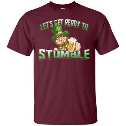 St.patrick_s Day T-shirt Let_s Get Ready To Stumble Maroon