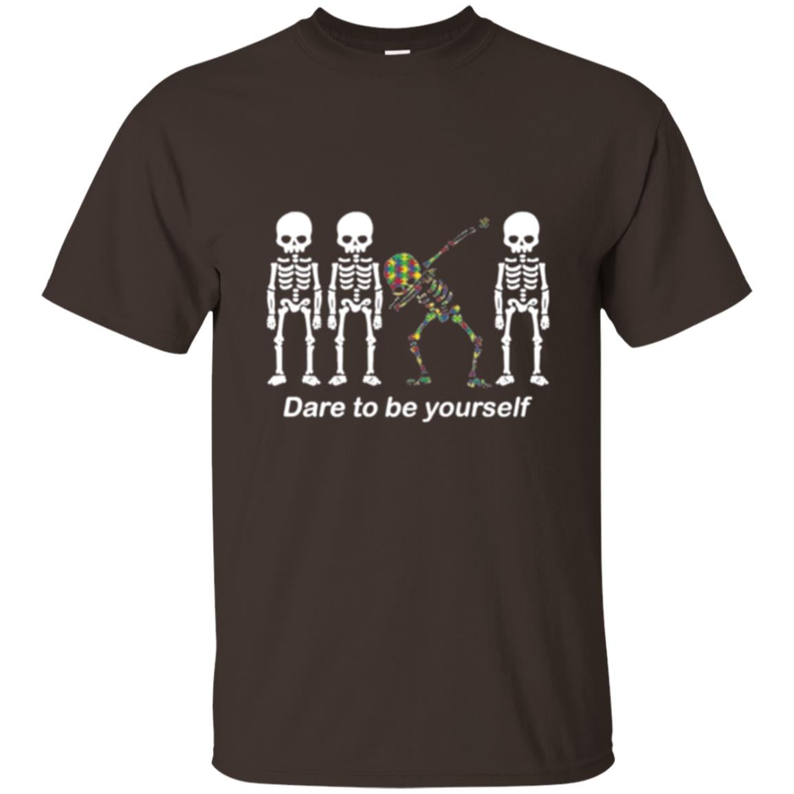 Dabbing T-shirt Dabbing Skeleton Dare To Be Yourself Dark Chocolate