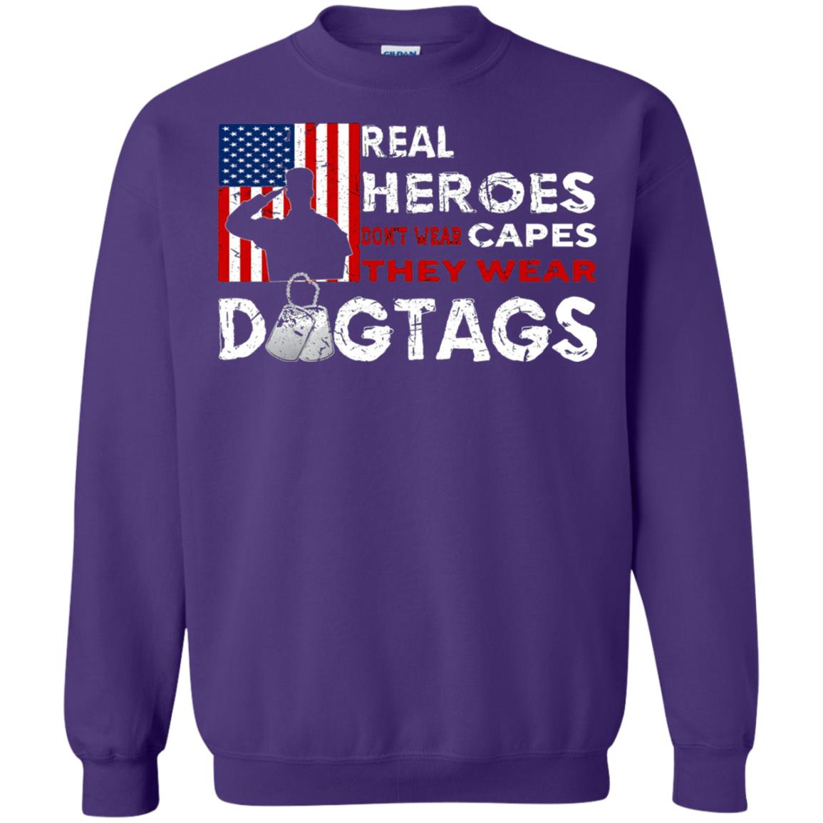 Real Heroes Don_t Wear Capes They Wear Dogtags Military T-shirt Purple