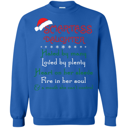 Christmas T-shirt Smartass Daughter Hated By Many Royal