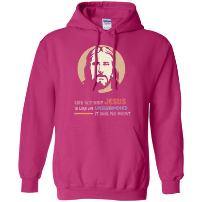 Christian T-shirt Life Without Jesus Is Like An Unsharpened Heliconia