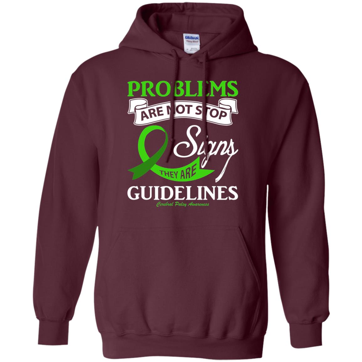 Cerebral Palsy Awareness They Are Guidelines Shirt Maroon