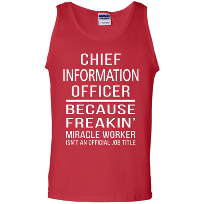 Chief Information Officer T-shirt Because Freakin_ Miracle Worker Red