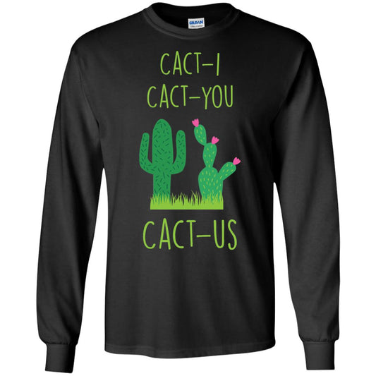 Funny Cactus Shirt Cact-i Cact-us Spring Desert Cactus Black