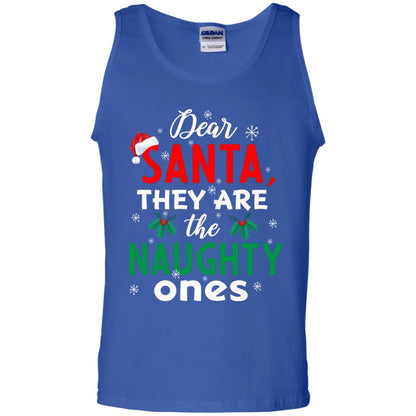 Dear Santa They Are The Naughty Ones Funny X-mas Gift Shirt Royal