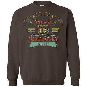 Vintage Made In Old 1968 Original Limited Edition Perfectly Aged 50th Birthday T-shirtG180 Gildan Crewneck Pullover Sweatshirt 8 oz.