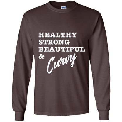 Bold Exercise T-shirt Healthy Strong Beautiful And Curvy Dark Chocolate