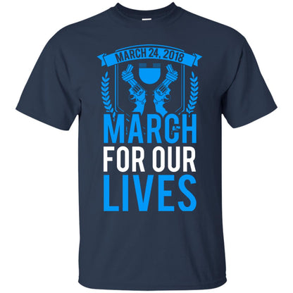 Anti Gun T-shirt March For Our Lives March 24 2018 Navy
