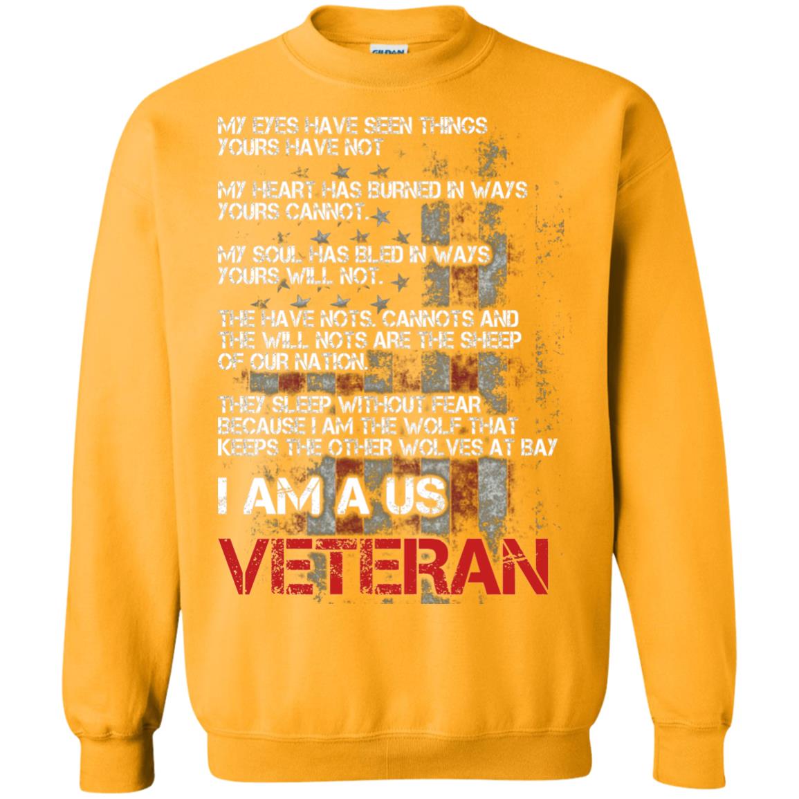 I Am A Us Veteran My Eyes My Heart My Soul Gold