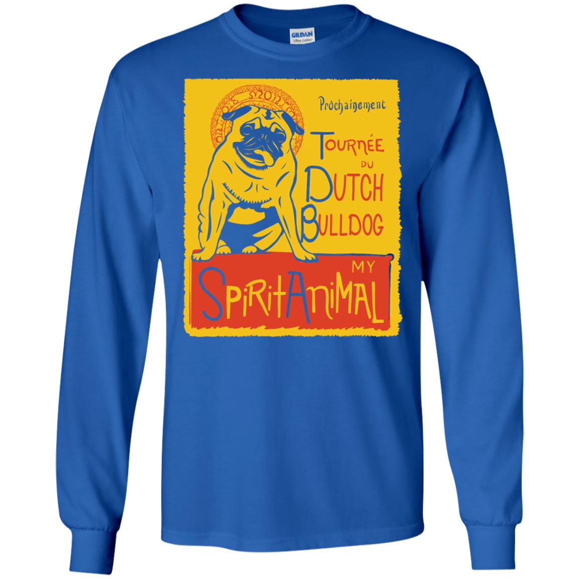 Dutch Bulldog My Spirit Animal T-shirt Royal