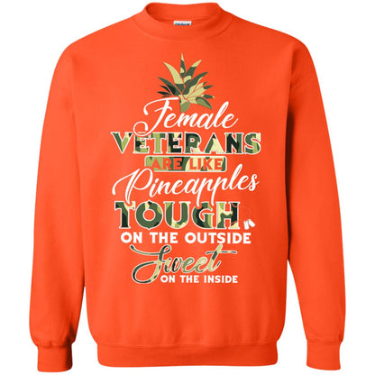 Female Veterans Are Like Pineapple Tough On The Outside Sweet On The Inside Orange