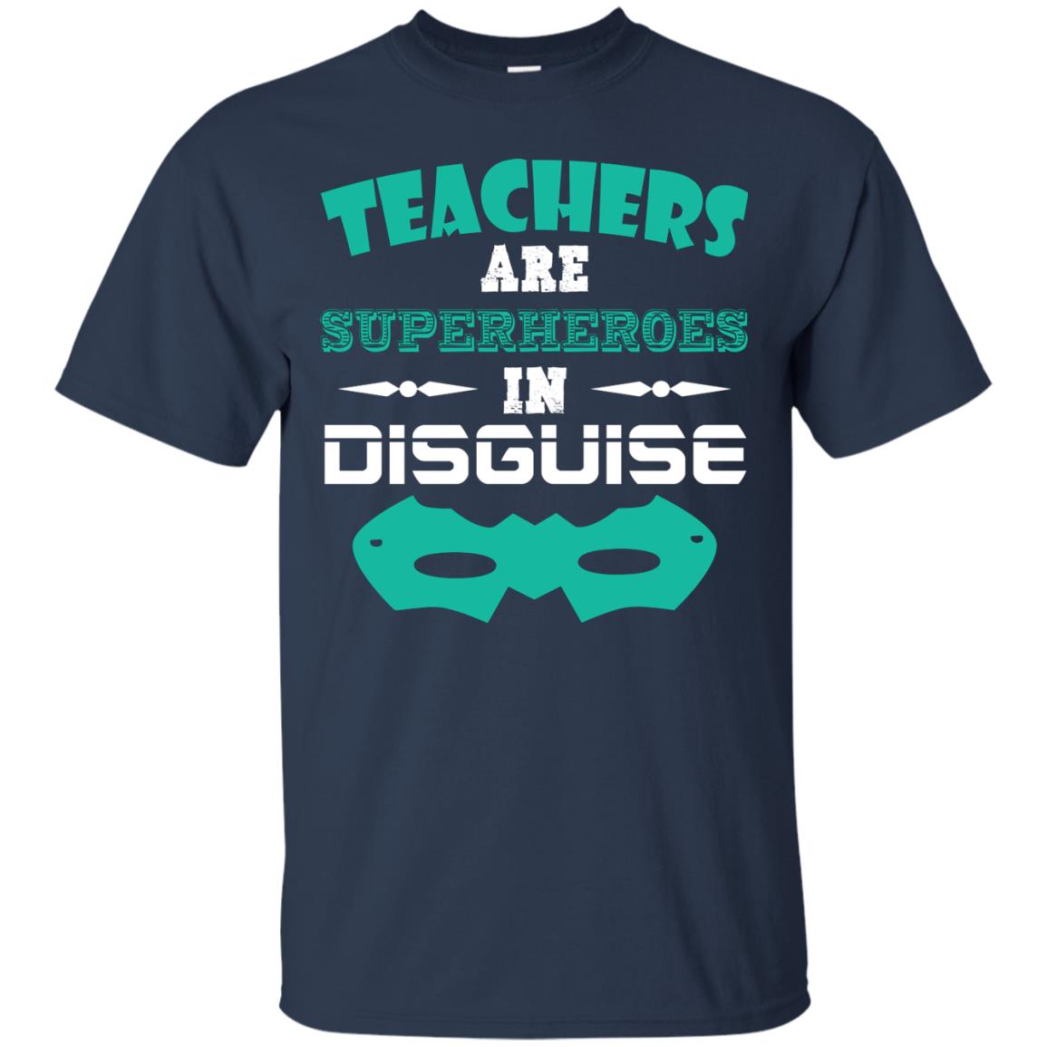 Teachers Are Superheroes In Disguise Movie Lover T-shirt Navy