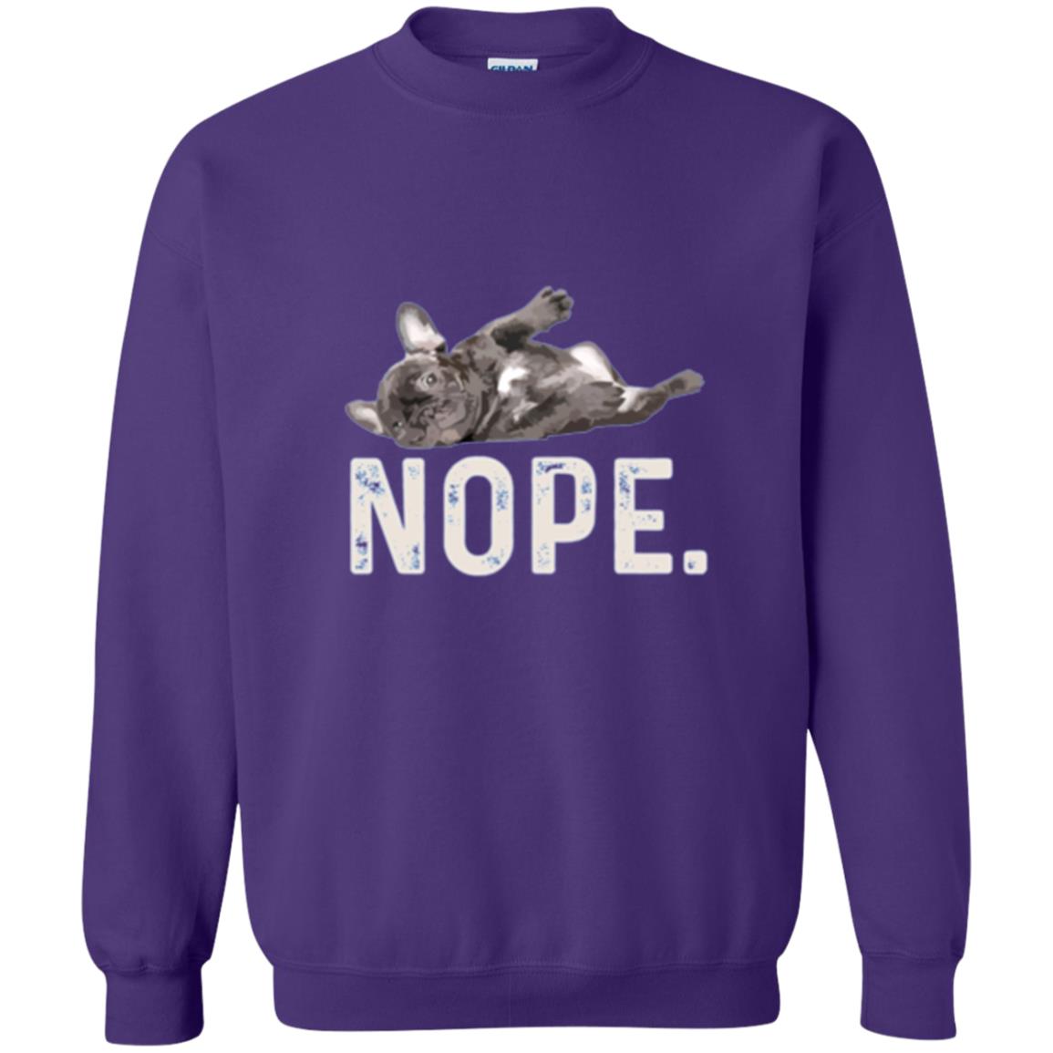 Dog Lover T-shirt Nope Lazy French Bulldog Purple
