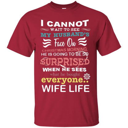 I Cannot Wait To See My Husband's Face On Christmas Morning He Is Going To Be So Surprised When He Sees What He Bought Everyone Wife Life Cardinal