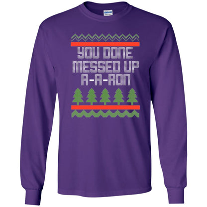 Christmas T-shirt Ya Done Messed Up A A Ron Purple
