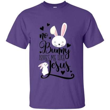 No Bunny Loves Me Like Jesus Christian Easter Day Shirt Purple