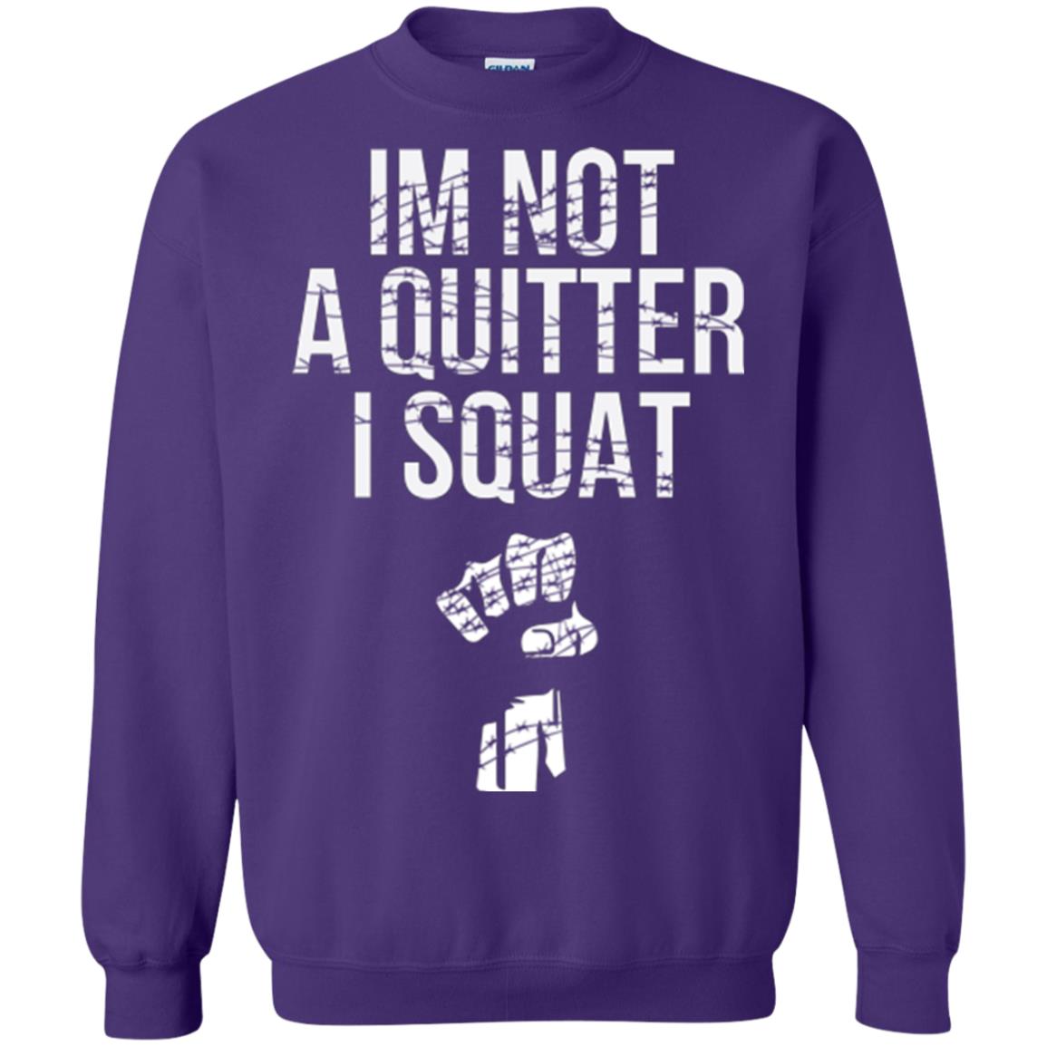 I'm Not A Quitter I Squat T-shirt Purple