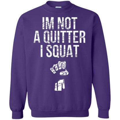 I'm Not A Quitter I Squat T-shirt Purple