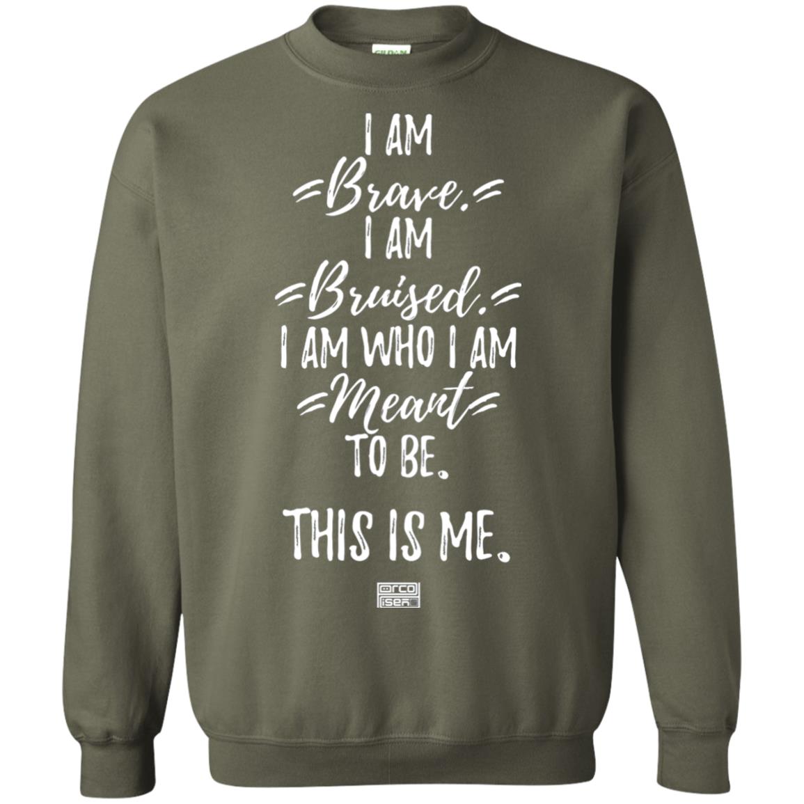 Brave This Is Me Proud Musical Theatre Performer T-shirt Military Green