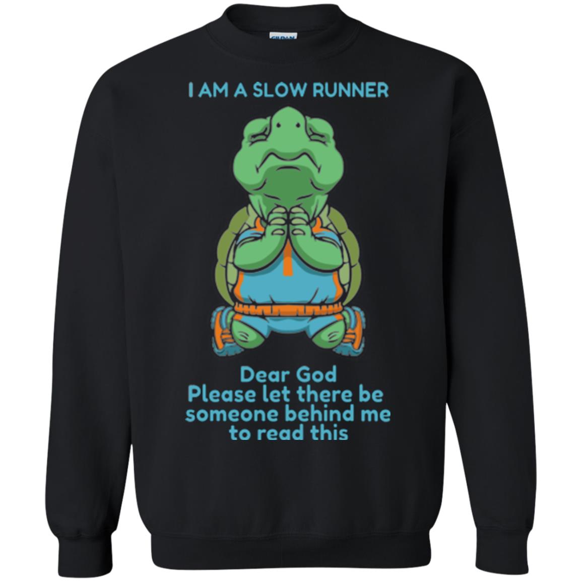 I Am A Slow Runner Dear God Please Let There Be Someone Behind Me To Read This