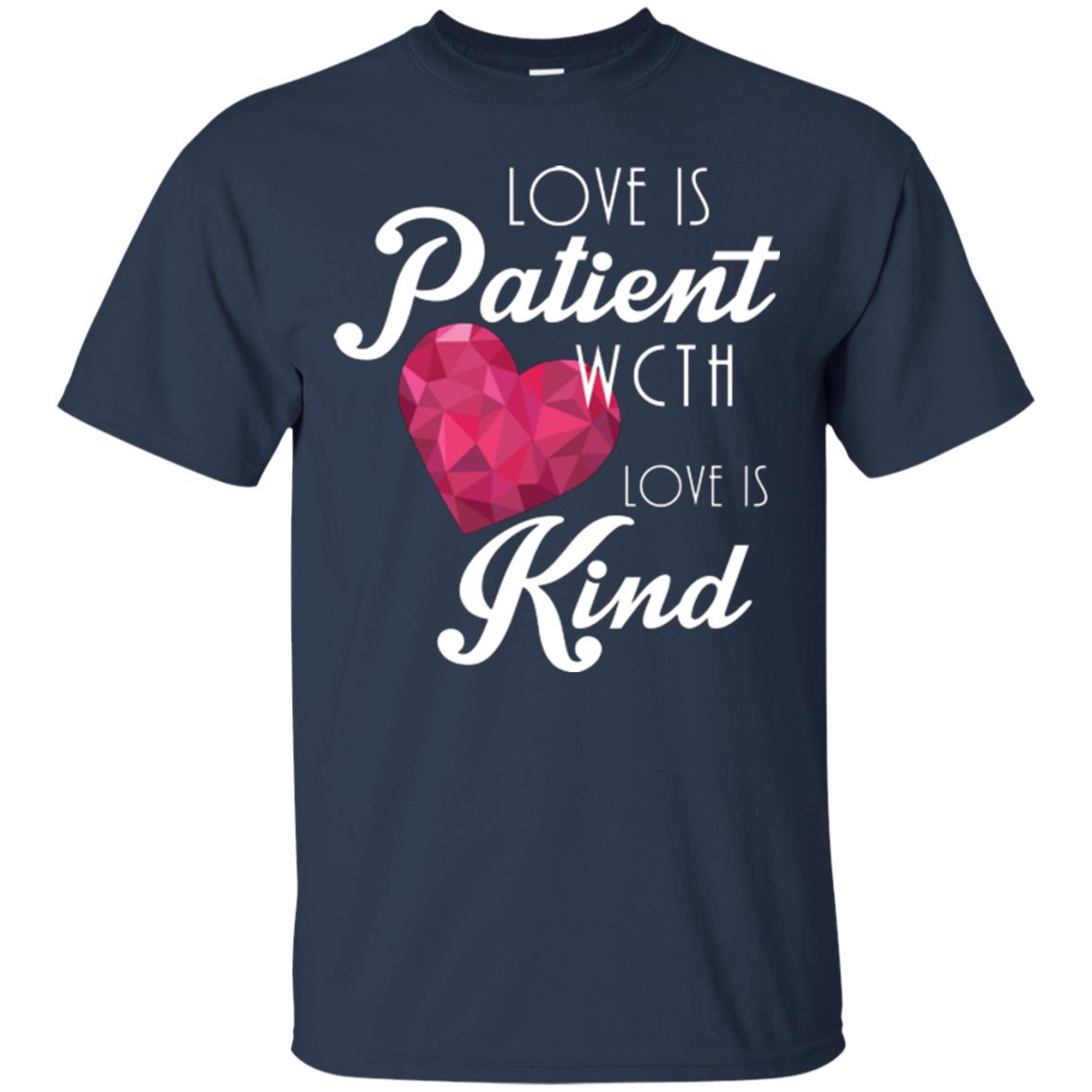 Valentines Day T-shirt Love Is Patient Love Is Kind Navy