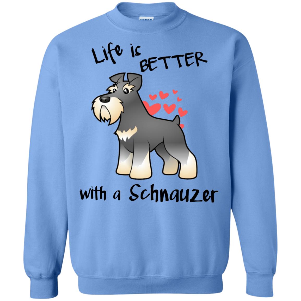 Life Is Better With A Schnauzer Dog Shirt Carolina Blue