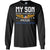 My Son Has Your Back Airforce Mom ShirtG240 Gildan LS Ultra Cotton T-Shirt