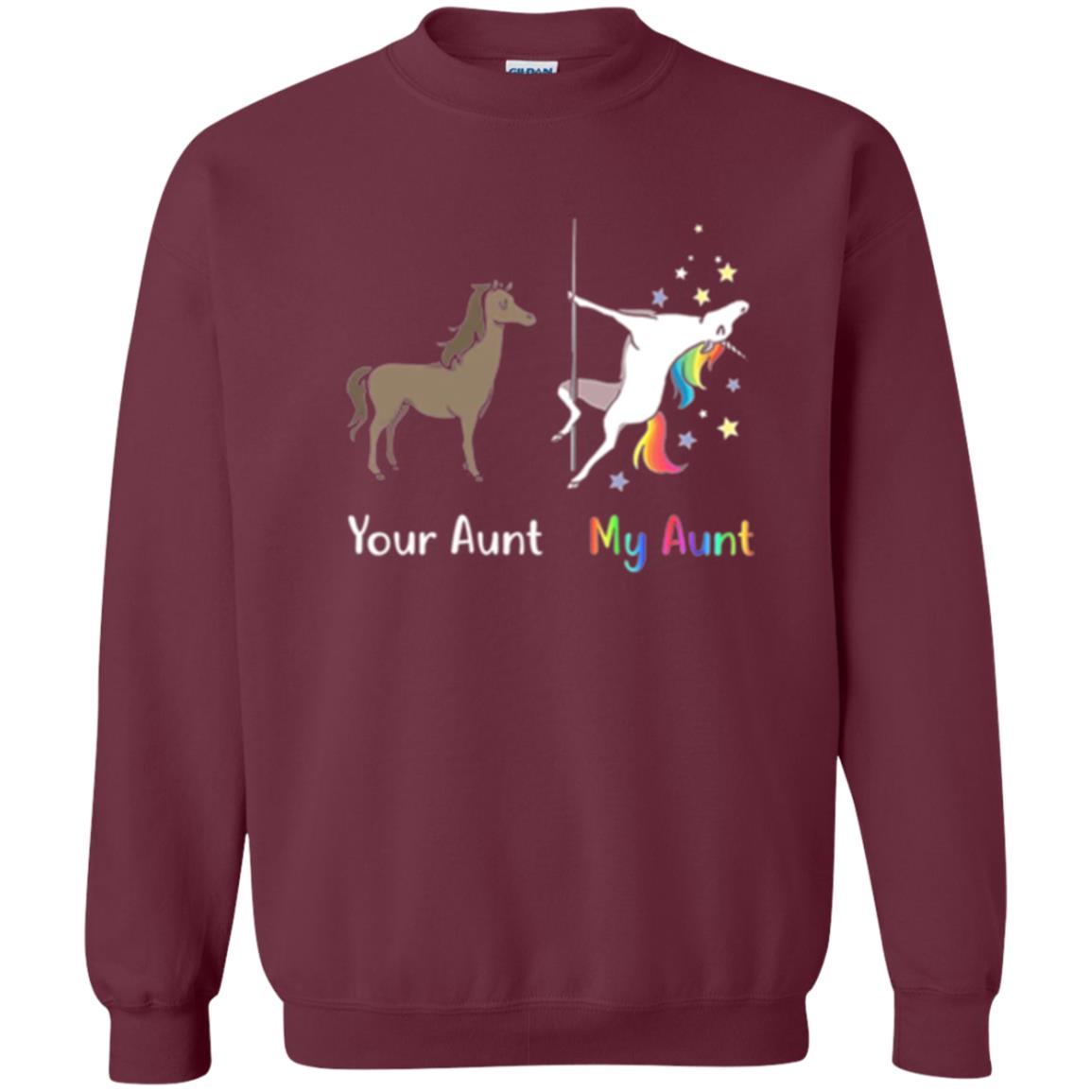 Unicorn T-shirt Your Aunt My Aunt Maroon