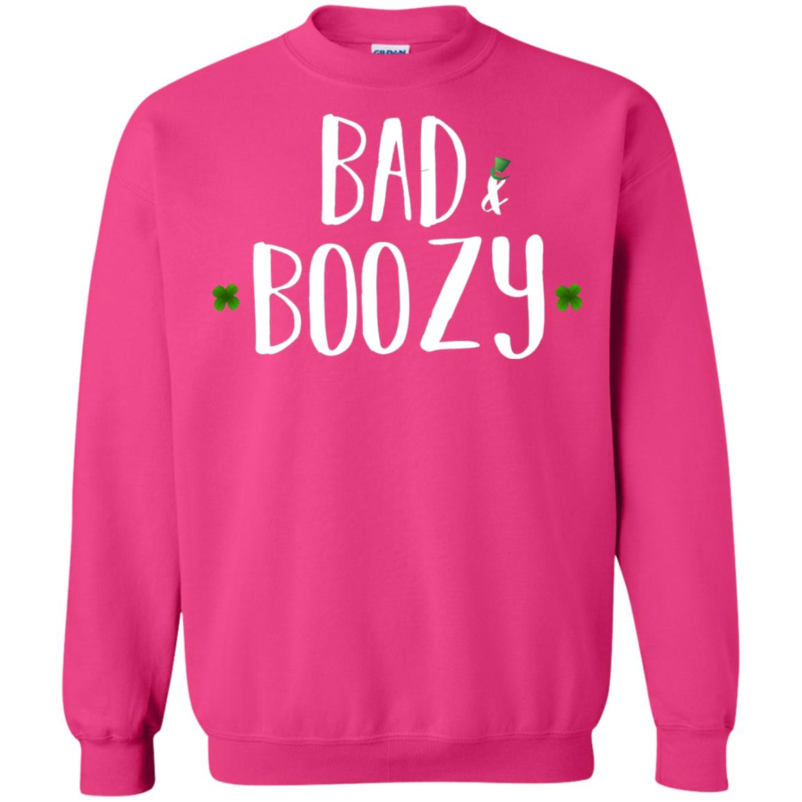 Bad And Boozy Funny Saint Patrick Day T-shirt Heliconia