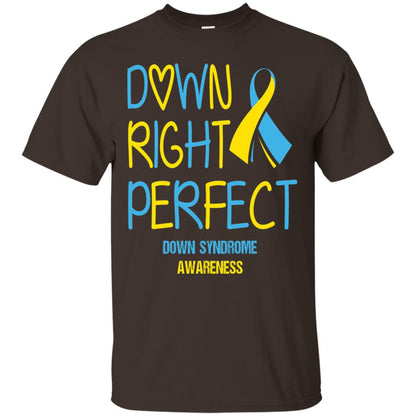 Down Right Perfect Down Syndrome Awareness T-shirt Dark Chocolate