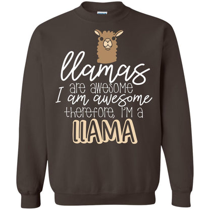 Llamas Are Awesome I Am Awesome Im A Llama T-shirt Dark Chocolate