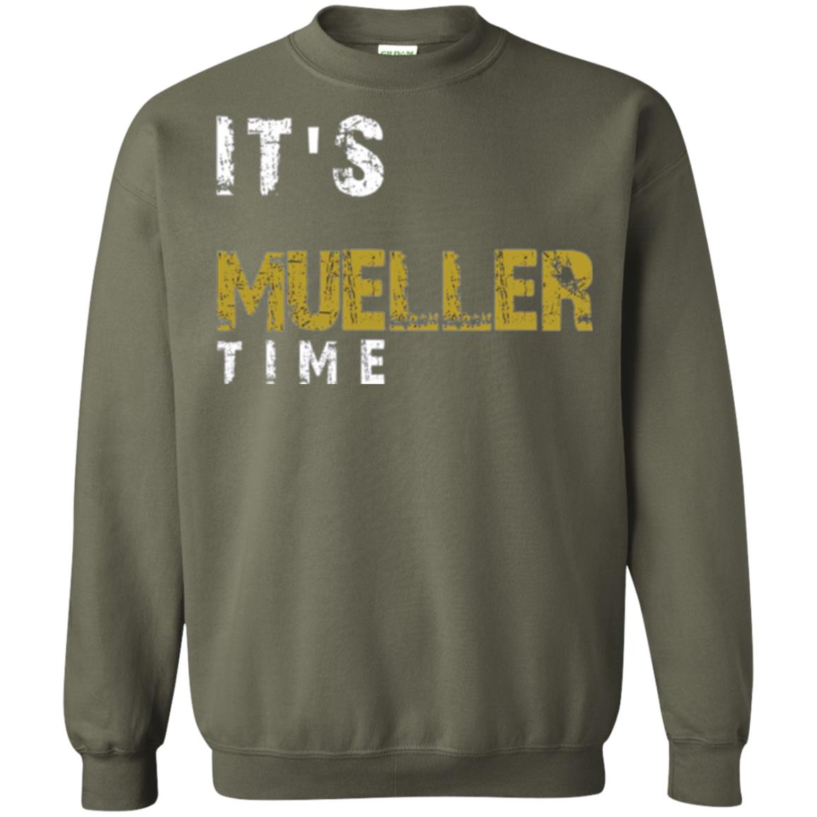 Anti Trump Resist T-shirt It_s Mueller Time Military Green