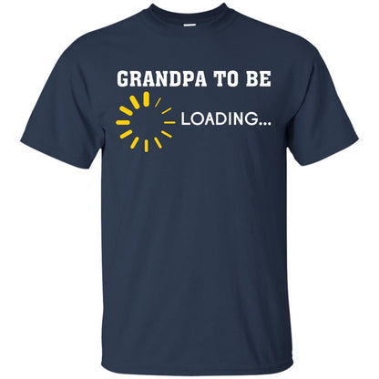 Grandpa To Be Loading Announcement Gift Shirt For Papa Navy