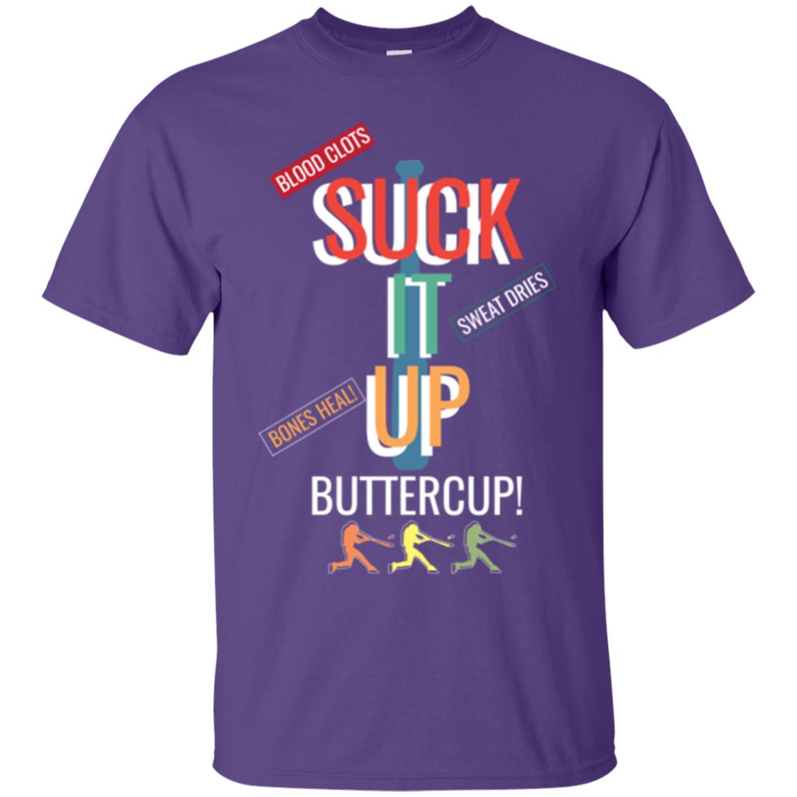 Softball Lover T-shirt Suck It Up Buttercup Purple