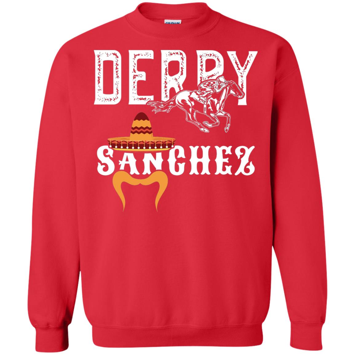 Derby Sanchez When Cinco De Mayo Derby Collide Shirt Red