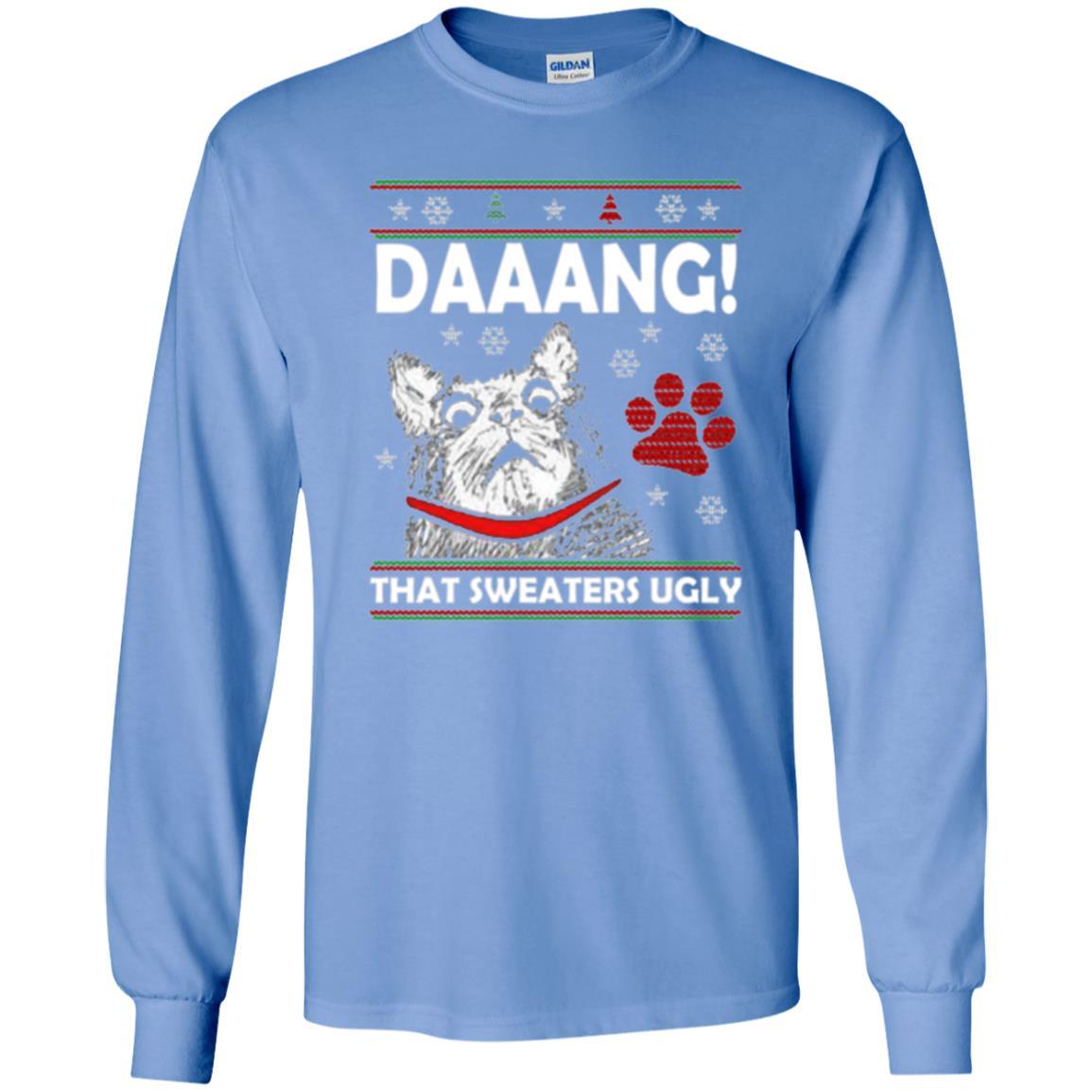 Christmas Cat T-shirt Daaang That Sweaters Ugly Carolina Blue