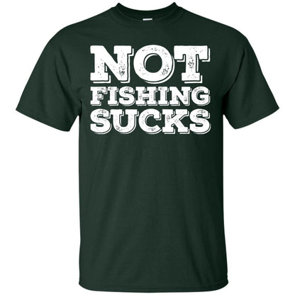 Not Fishing Sucks Love Fisherman Angler Boat Lake Shirt Forest