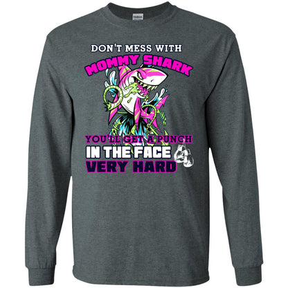 Don't Mess With Mommy Shark You'll Get A Punch In The Face Very Hard Family Shark Shirt Dark Heather