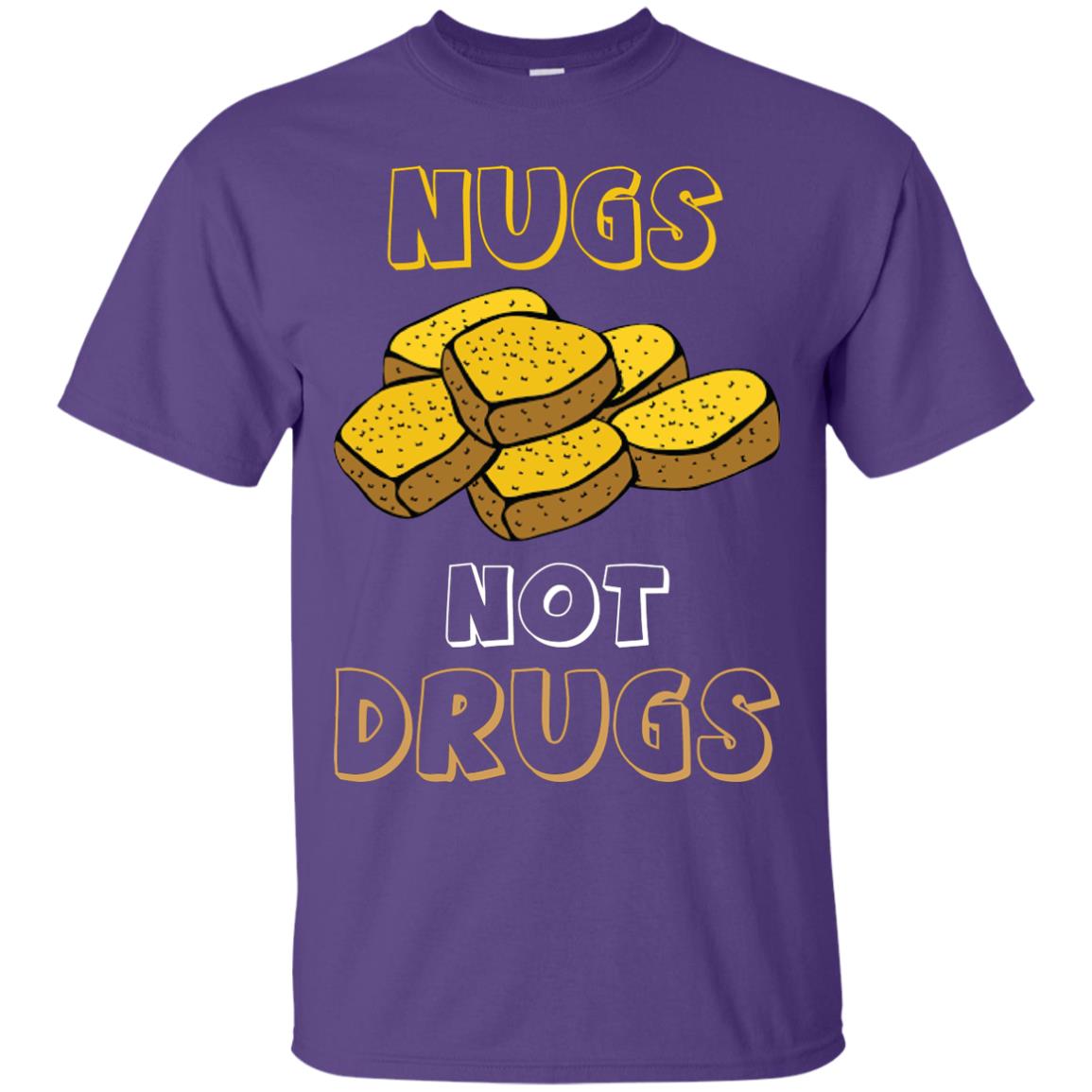 Nugs Not Drugs Nuggets Chicken T-shirt Purple