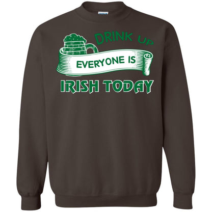 Saint Patrick's Day T-shirt Drink Up Everyone Is Irish Today Dark Chocolate
