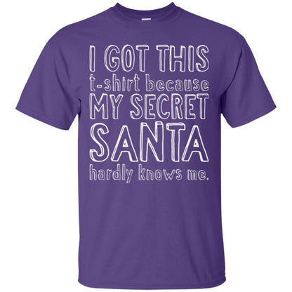 Christmas T-shirt I Got This T-shirt Because My Secret Santa Hardly Knows Me Purple