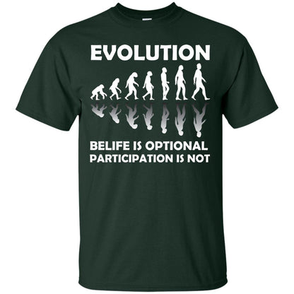 Evolution Belife Is Optional Participation Is Not Shirt Forest