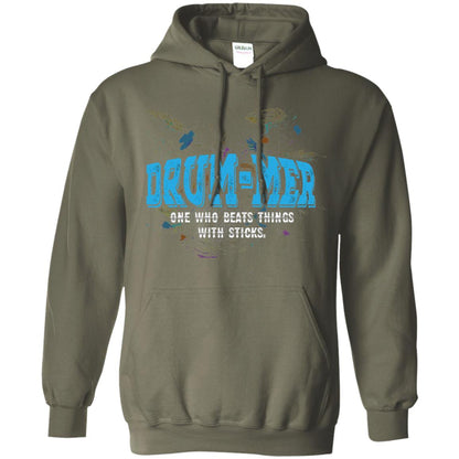 Drummer Definition T-shirt Drummer One Who Beats Things With Stick Military Green