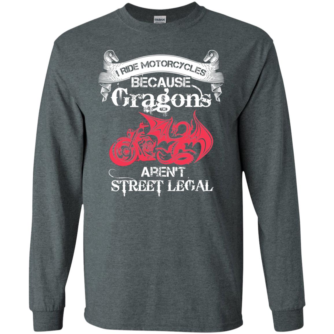 Motocross T-shirt Because Dragons Aren_t Street Legal Dark Heather